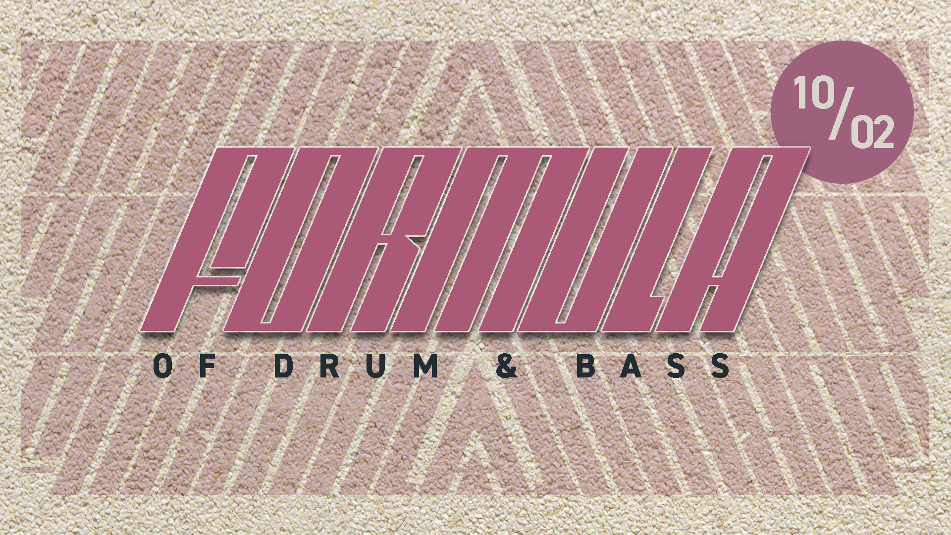 Formula of Drum and Bass Flyer - Datum: 10.02.24